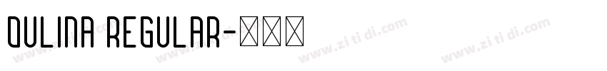 Oulina Regular字体转换